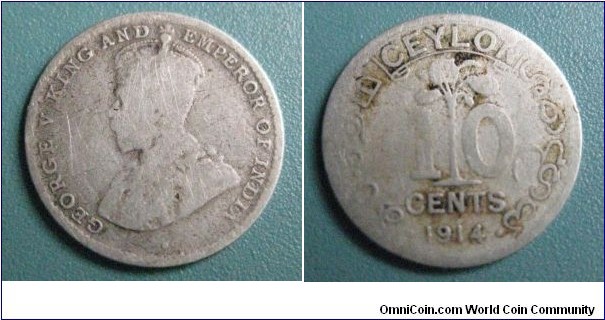 1914 British Ceylon Silver 10 Cents George V King and Emporer of India
