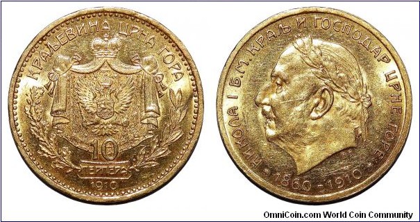 MONTENEGRO (KINGDOM)~10 Jubilee Perpera 1910. 50 years of Reign. Under King: Nikola Petrovic Njegos I. Mint: Vienna. *RARE*
