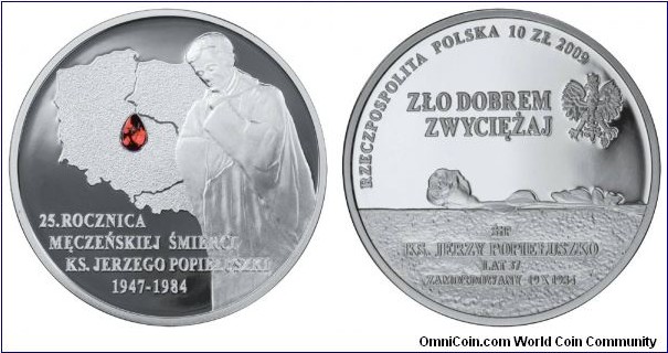 10 zl 
25th Anniversary of the Death of Father Jerzy Popiełuszko