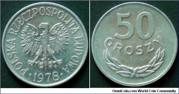 Poland 50 groszy.
1978, Al.
Weight; 1,6g.
Diameter; 23mm.
Mint Warsaw.
Mintage: 50.020.000 pieces.
