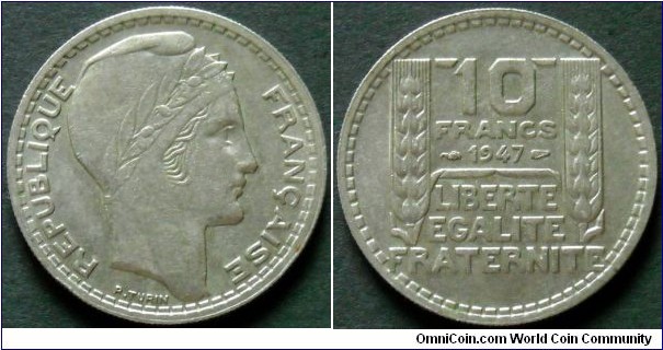 France 10 francs.
1947, Cu-ni.
Weight; 7g.
Diameter; 26mm.
Mint; La Monnaie de Paris (Paris Mint)
Mintage: 41.627.000 pieces.