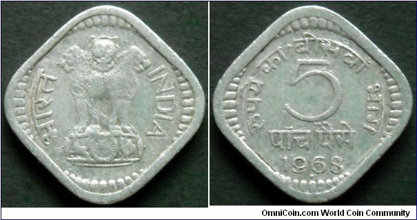 India 5 paise.
1968, Bombay Mint.