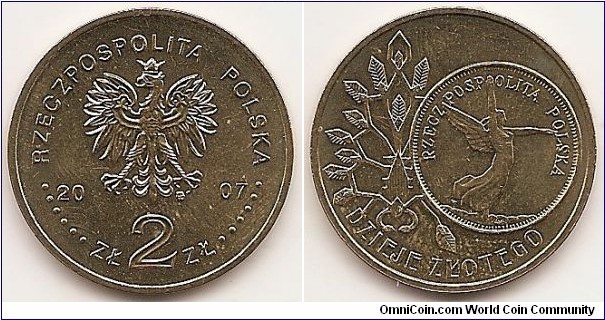 2 Zlote
Y#592
8.1500 g., Brass, 27 mm. Subject: History of the Polish Zloty Obv: Image of the Eagle established as the State Emblem of the Republic of Poland, at the sides of the Eagle the notation of the year of issue, 20-07, underneath the Eagle, an inscription, ZŁ 2 ZŁ, in the rim an inscription: RZECZPOSPOLITA POLSKA, preceded and followed by six pearls. The Mint’s mark under the Eagle’s left leg: M/W Rev: On the right-hand side, an image of the reverse of the 5 zł coin of 1928. In the background, a stylised plant-like motif. At the bottom, a semicircular inscription, DZIEJE ZŁOTEGO Edge: An inscription, NBP, eight times repeated, every second one inverted by 180 degrees, separated by stars. Obverse designer: Ewa Tyc-Karpińska Reverse designer: Andrzej Nowakowski