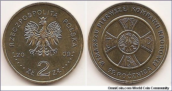 2 Zlote
Y#690
8.1500 g., Brass, 27 mm. Subject: 95th Anniversary of First Cadre Company March Out. Obv: Image of the Eagle established as the State Emblem of the Republic of Poland, at the sides of the Eagle the notation of the year of issue, 20-09, underneath the Eagle, an inscription, ZŁ 2 ZŁ, in the rim an inscription: RZECZPOSPOLITA POLSKA, preceded and followed by six pearls. The Mint’s mark under the Eagle’s left leg: M/W Rev: In the centre, a stylized image of the Badge of Brigade I of the Polish Legions “For Faithful Service”. Underneath, the semi-circular inscription, 95. ROCZNICA/ANNIVERSARY. In the rim, the inscription, WYMARSZU PIERWSZEJ KOMPANII KADROWEJ/ OF THE MARCH OUT OF THE FIRST CADRE COMPANY. Edge: An inscription, NBP, eight times repeated, every second one inverted by 180 degrees, separated by stars. Obv. designer: Ewa Tyc-Karpińska Rev. designer: Robert Kotowicz