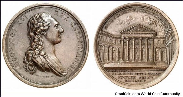 1774 France Louis XVI (1754-1793) Royal Academy of Surgery Medal by Duvivier/N. Catteauk  Bronze: 60MM./93 gms.
Obv: Peruked bust right. Legend LUDOVICUS XVI REX CHRISTIANISS. Signed B. DUVIVIER F. Rev: View of the building of the academy. Legend AEDES ACADEMI.ET SCHO.CHIRURGO. Signed N.CATTEAUK.F. Exergue REGIA MUNIFICENTIA INCHOAT/MDCCLXX ABSOL: MDCCLXXIV
