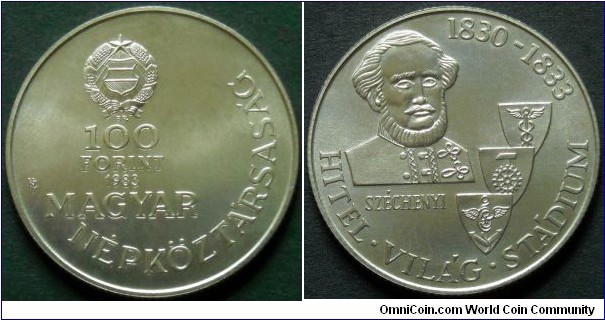 Hungary 100 forint.
1983, 100th Anniversary of the issue of three publications of Count Istvan Szechenyi - Credit, World, Stadium.
Cu-ni-zn.
Weight; 12g.
Diameter; 32mm.
Mintage: 30.000 pieces.