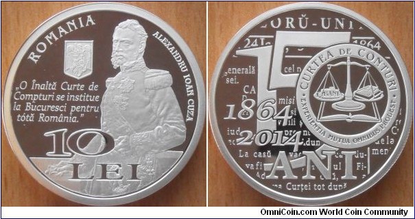 10 Lei - 150 years of the court of accounts - 31.1 g 0.999 silver Proof - mitnage 400 pcs only (250 + 150 in 3 coins sets)