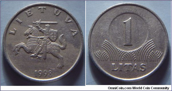 Lithuania | 
1 Litas, 1998 | 
22.3 mm, 6.25 gr. | 
Copper-nickel | 

Obverse: National Coat of Arms, date below | 
Lettering: LIETUVA 1998 |

Reverse: Denomination | 
Lettering: 1 LITAS |