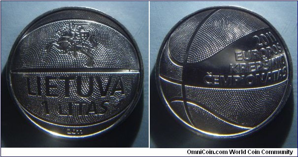 Lithuania | 
1 Litas, 2011 – European Basketball Championship | 
22.3 mm, 6.25 gr. | 
Copper-nickel | 

Obverse: National Coat of Arms, denomination below, date bottom | 
Lettering: LIETUVA 1 LITAS 2011 |

Reverse: Date | 
Lettering: 2011 EUROPOS KREPŠINIO ČEMPIONATAS |