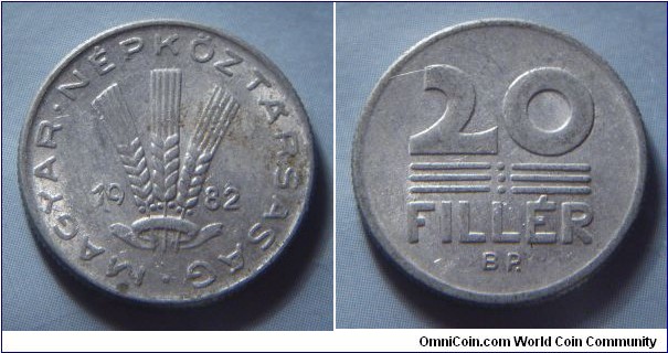 Hungarian People's Republic | 
20 Fillér, 1982 | 
20.3 mm, 0.95 gr. | 
Aluminium | 

Obverse: Three wheat stalks divides date | 
Lettering: • MAGYAR • NÉPKÖZTÁRSASÁG 1982 | 

Reverse: Denomination | 
Lettering: 20 FILLÉR |