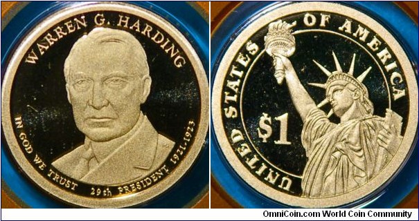 Warren G Harding, 29th president, $1 coin.  Died of a heart attack after just two years in office.  