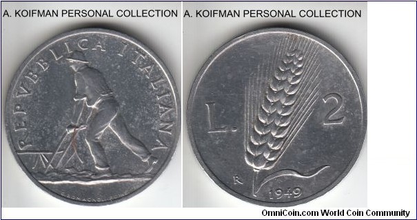 KM-88, 1949 Italy 2 lire, Rome mint (R mint mark); aluminum, plain edge; scarce year, very fine to extra fine, hard to distinguish with the quality of the post war aluminum mintage.