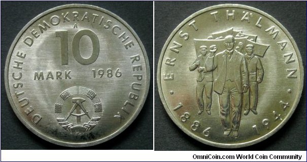 German Democratic Republic (East Germany) 10 mark.
1986, Ernst Thälmann 
(1886-1944)
