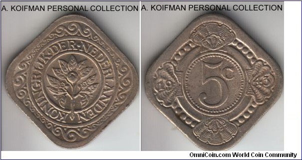 KM-40, 1943 Curacao 5 cents; copper-nickel, plain edge, square shaped flan; uncirculated or almost, wartime issue of the KM-153 homeland type, but issued for circulation in Curacao and Suriname.