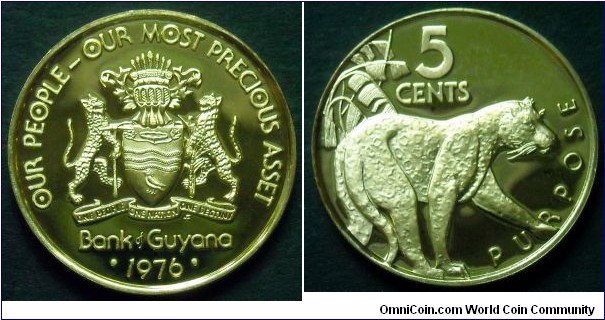 Guyana 5 cents.
1976, Proof from Franklin Mint. Ni-br.
Weight; 2,5g. Diameter; 19,5mm.
Mintage: 28.000 pieces.