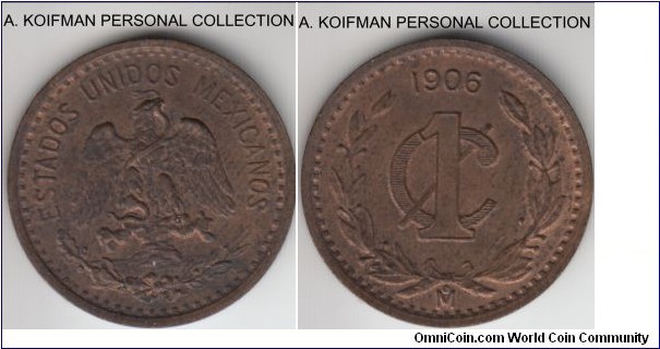 KM-415, 1906 Mexico centavo, Mexico mint (Mo mint mark); bronze, plain edge; narrow date variety, mostly brown but some red on reverse, uncirculated.