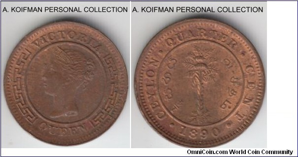 KM-90, 1890 Ceylon 1/4 cent; copper, plain edge; tiny coin minted in small 200,000 mintage, some red on reverse, mostly brown on obverse, uncirculated.