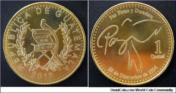 Guatemala 1 quetzal.
2012, Nickel-brass.