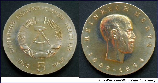 German Democratic Republic (East Germany) 5 mark.
1969, Heinrich Hertz (1857-1894)