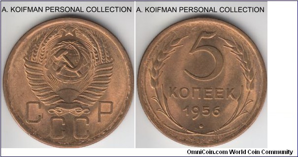 Y#115, 1956 Russia (USSR) 5 kopeks; aluminum-bronze, reeded edge; red bright uncirculated, really nice.