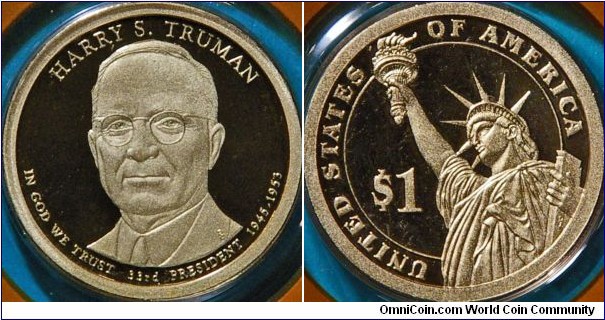 Harry S. Truman, 33rd President. $1 president coins series.  Guided the nation through the final stages of World War 2 and avoiding a recession during the transition from war to peace.  (ref. http://www.usmint.gov/mint_programs/$1coin/?action=HSTruman)