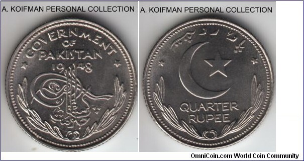 KM-5, 1948 Pakistan 1/4 rupee; proof, nickel, reeded edge; it was identified as proof on the holder when I bought it, brilliant uncirculated, but a small die break on reverse.