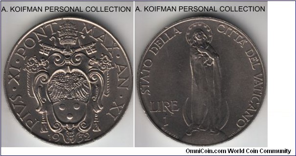 KM-5, 1932/Year XI of Pius XI Vatican lira; nickel, reeded edge; nice good uncirculated, mintage 80,000.