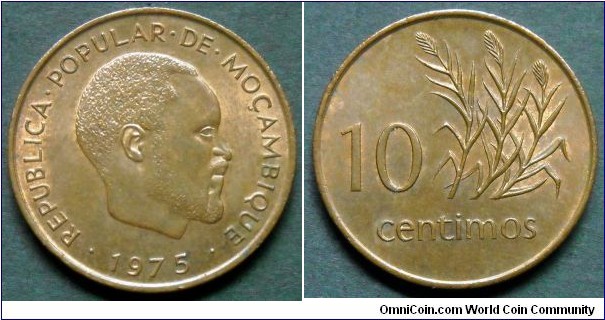 Mozabique 10 centimos.
1975, Never issued for circulation.