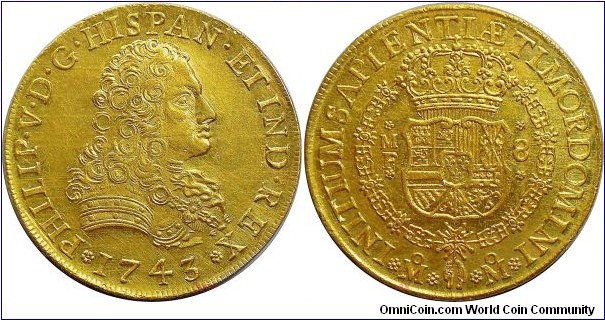 Spanish colonial, Mexico, Philip V, 8 Escudos, 1743. Assayer: M.F.. Mexico City. T# 139; KM# 148. 26.97 grams, 91.7% Gold.