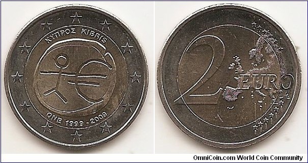 2 Euro
KM#89
8.5000 g., Bi-Metallic Nickel-Brass center in Copper-Nickel ring, 25.75 mm. Subject : Ten years of Economic and Monetary Union(EMU). Obv: The inner part of the coin shows a stylised human figure whose left arm is prolonged by the euro symbol. The initials ΓΣ of the sculptor appear below the euro symbol. The name of the issuing country in the national language appear at the top KYΠPOΣ KIBRIS, while the acronym EMU translated into the national language appear at the bottom ONE 1999-2009. The twelve stars of the European Union surround the design on the outer ring of the coin. Rev: 2 on the left-hand side, six straight lines run vertically between the lower and upper right-hand side of the face, 12 stars are superimposed on these lines, one just before the two ends of each line, superimposed on the mid - and upper section of these lines; the European continent ( extended ) is represented on the right-hand side of the face; the right-hand part of the representation is superimposed on the mid-section of the lines; the word ‘EURO’ is superimposed horizontally across the middle of the right-hand side of the face. Under the ‘O’ of EURO, the initials ‘LL’ of the engraver appear near the right-hand edge of the coin. Edge: Reeded with 2 EYPΩ 2 EURO 2 EYPΩ 2 EURO. Obv. designer: Georgios Stamatopoulos Rev. designer: Luc Luycx
