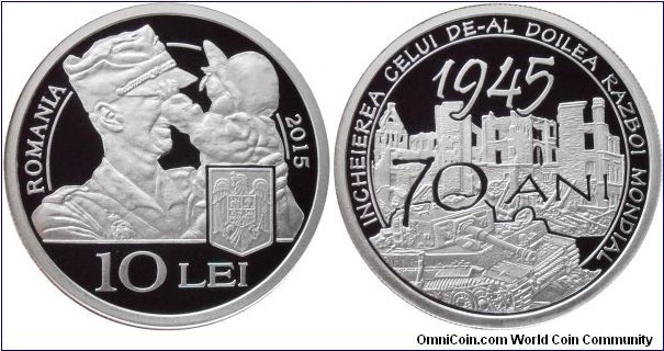 10 Lei - 70 years since the end of World War II - 31.1 g 0.999 silver Proof - mintage 250 pcs only !