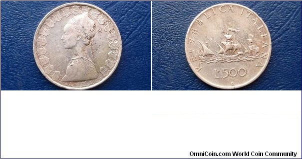 Silver 1958 Italy 500 Lire Columbus Ships Nice Grade Circ 1st Year 
Go Here:

http://stores.ebay.com/Mt-Hood-Coins 