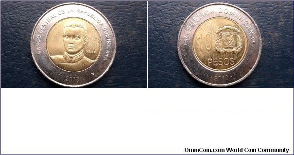 2010 Dominican Republic 10 Pesos KM#106 Bust of General Mella Nice Grade 
Go Here:

http://stores.ebay.com/Mt-Hood-Coins