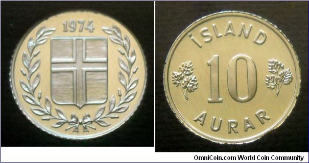 Iceland 10 aurar.
1974, Proof. Royal Mint, London.
Mintage: 15.000 pieces.