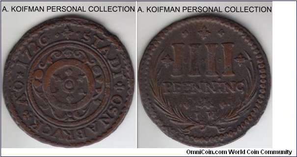KM-184, 1726 German States Osnabruck 4 pfennig; copper; IW mint master initials, very fine or so, some dirt and grime, mintage 79,769.