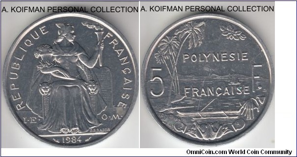KM-12, 1984 French Polynesia 5 francs; aliminum, plain edge; brilliant uncirculated condition, a spot on obverse is not detracting from the brilliance.