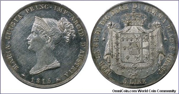 Italian States, Parma, Maria Luigia, 5 Lire, 1815. Draped bust l., wearing tiara, of Napoleon's empress. Rv. Crowned and mantled Arms within Order chain. Cr# 30. Cleaned, otherwise extremely fine.