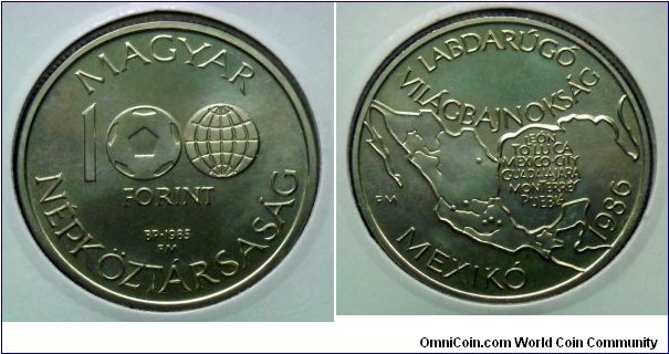 Hungary 100 forint.
1985, World Footbal Champioship - Mexico 1986.