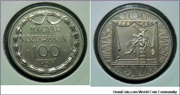 Hungary 100 forint.
1990, 200th Anniversary of Hungarian Theatre.
Mintage: 5.000 pieces.