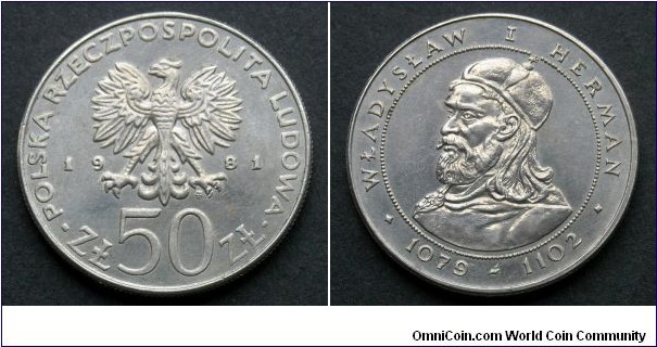Poland 50 złotych.
1981, Duke Władysław I Herman (Reign 1079-1102)