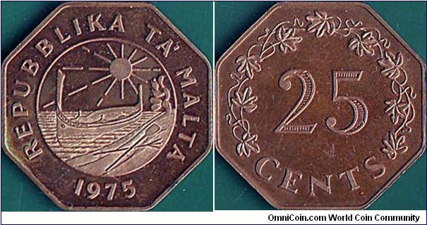 Malta 1975 25 Cents.

Declaration of the Republic of Malta (13th. of December 1974).

Bronze instead of the usual Brass.

1 of 6,000 coins struck.