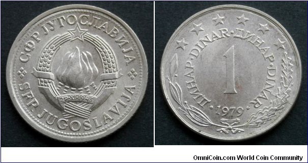 Yugoslavia 1 dinar.
1979