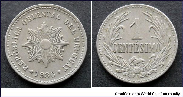 Uruguay 1 centesimo.
1936 (A) Struck in Austria.