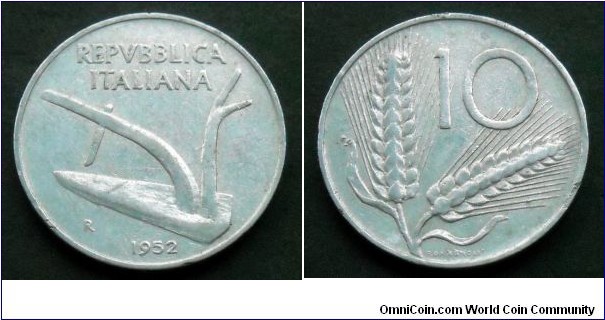 Italy 10 lire.
1952