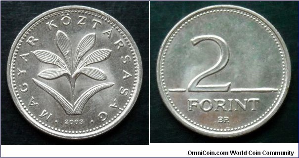 Hungary 2 forint.
2003