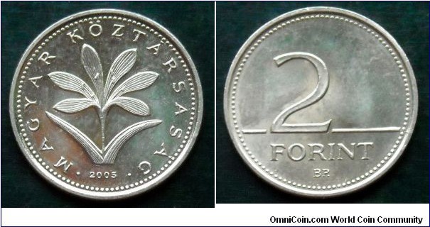 Hungary 2 forint.
2005