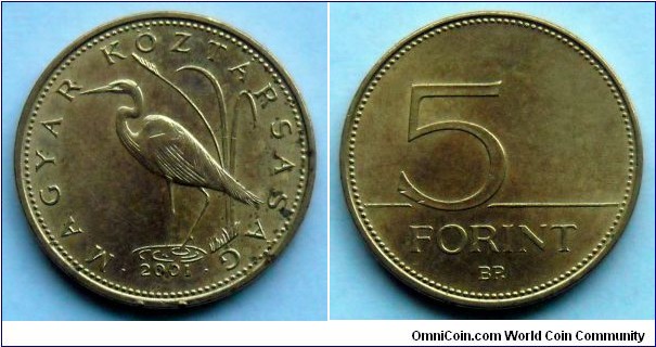 Hungary 5 forint.
2001 (II)