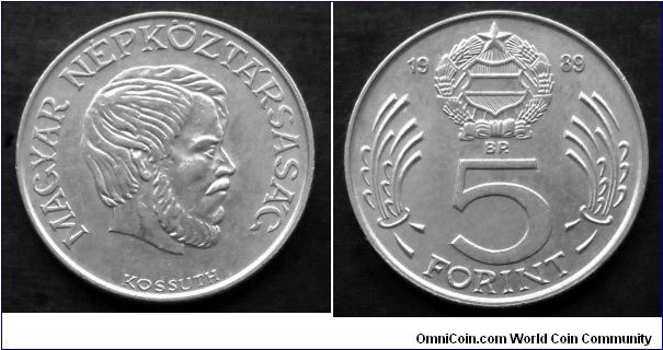 Hungary 5 forint.
1989 (II)