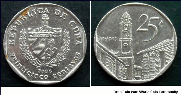Cuba 25 centavos.
2006