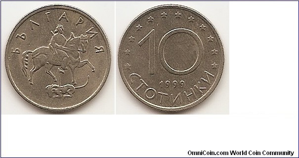 10 Stotinki
KM#240
3.00 g., Copper-Nickel-Zinc, 18.5 mm. Obv: Madara horseman right, animal below Rev: Denomination above date Edge: Reeded 